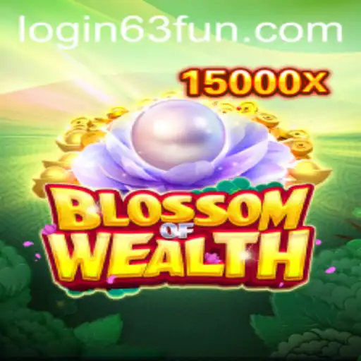Exploring the Intricacies of BlossomofWealth: A New Gaming Phenomenon by 63FUN.com