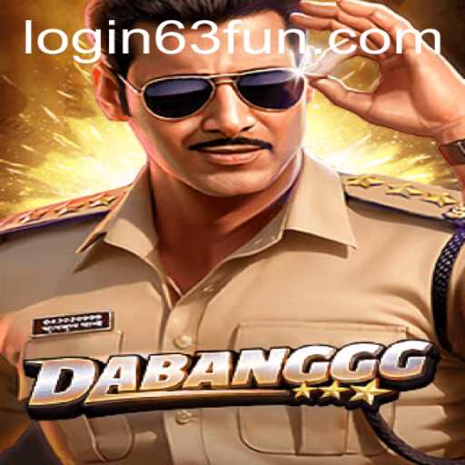 Unleashing the Thrill of DABANGGG: A Deep Dive into the World of 63FUN.com