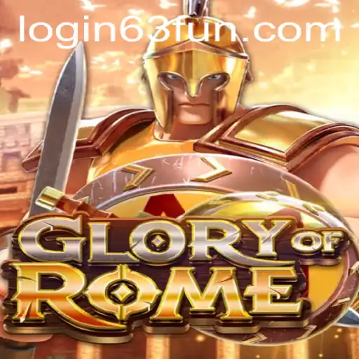 Discover the Excitement of GloryofRome on 63FUN.com