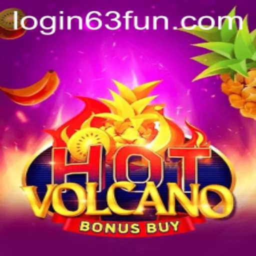 Unveiling the Thrilling World of HotVolcanoBonusBuy at 63FUN.com