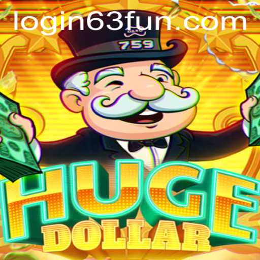 Discover the Excitement of HugeDollar: A New Gaming Phenomenon with 63FUN.com