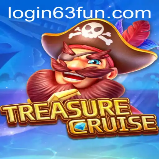 Unveiling TREASURECRUISE: An Exciting Adventure Awaits by 63FUN.com