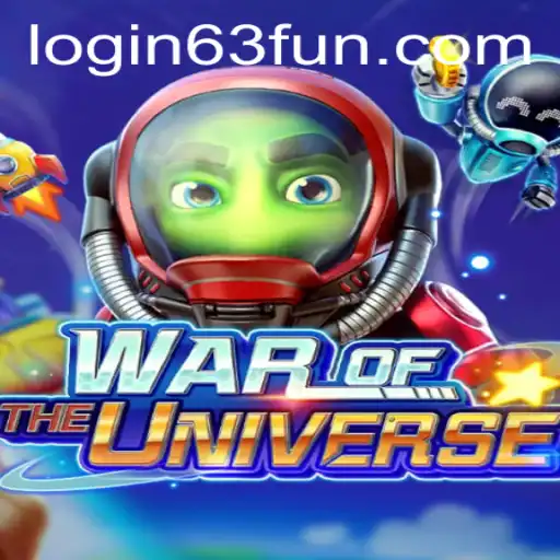 WAROFTHEUNIVERSE: A Galactic Adventure Unveiled by 63FUN.com